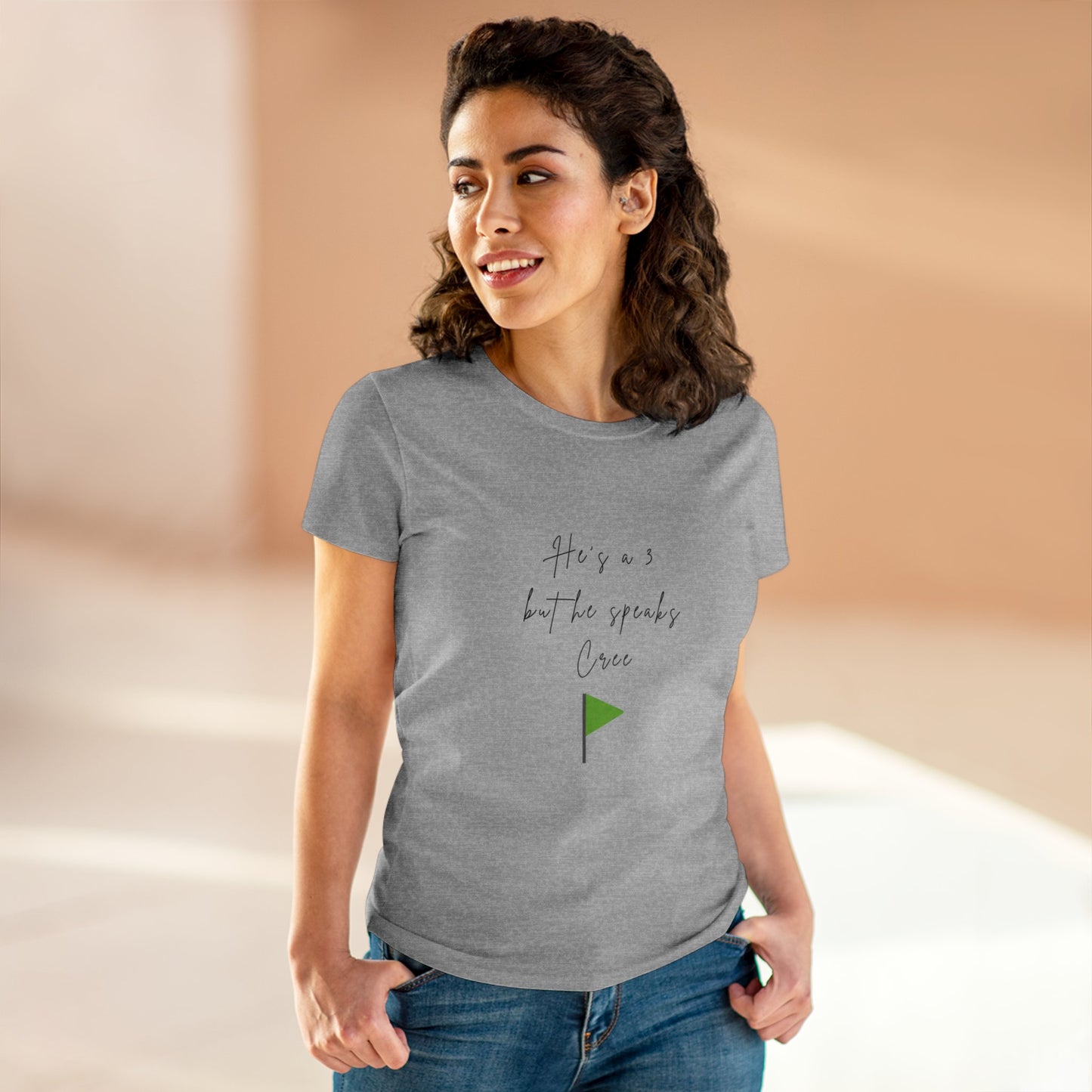 He's a 3 but he speaks Cree - Women's Midweight Cotton Tee