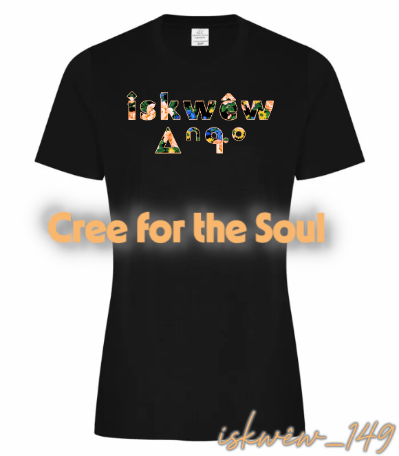 iskwêw_149 SRO/SYLLABIC T-shirt