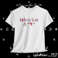 White T-Shirt/Your own design