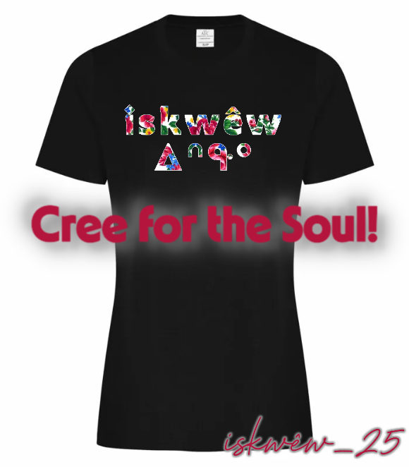 iskwêw_25 SRO/SYLLABIC T-shirt