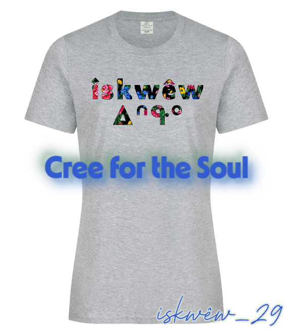 iskwêw_29 SRO/SYLLABIC T-shirt