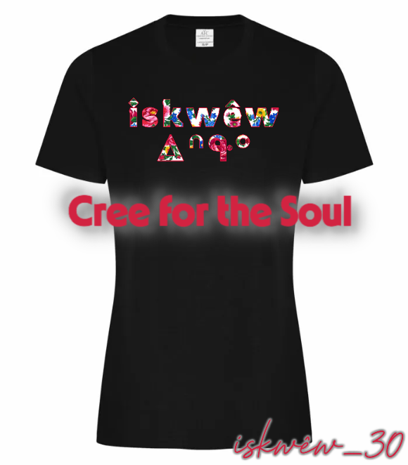 iskwêw_30 SRO/SYLLABIC T-shirt