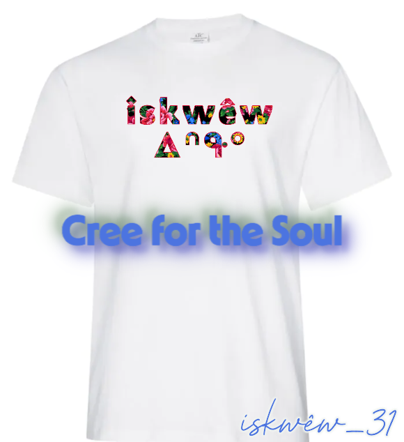 iskwêw_31 SRO/SYLLABIC T-shirt